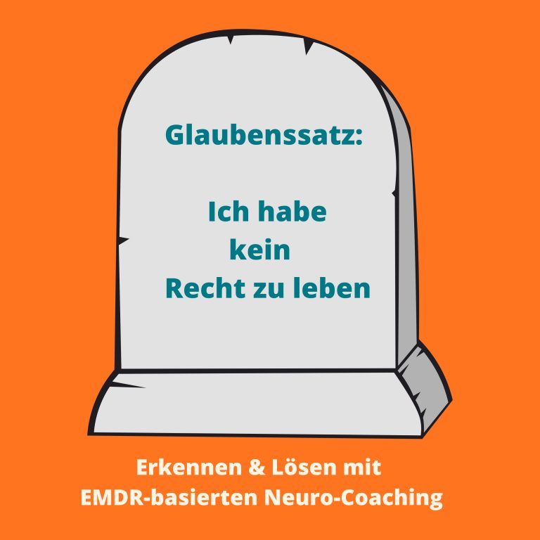 #55 Glaubenssatz: “Ich habe kein Recht zu leben” erkennen und lösen mit EMDR-basierten Neuro-Coaching